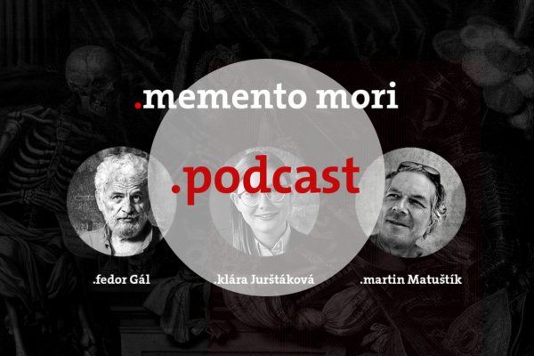  Podcast Fedora Gála a Kláry Jurštákovej: Memento Mori Život po Smrti s hosťom Martinom Matuštíkom